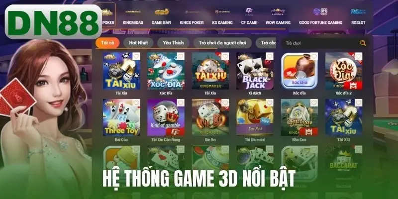 Hệ thống game 3D nổi bật
